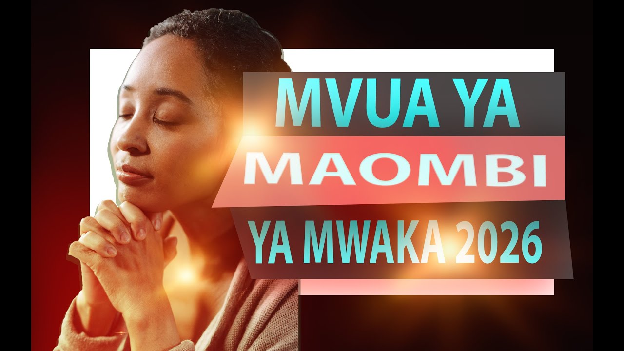 MAOMBI YA KINABII ILI KULIKAMATA ANGA LA MWAKA 2026 - D11