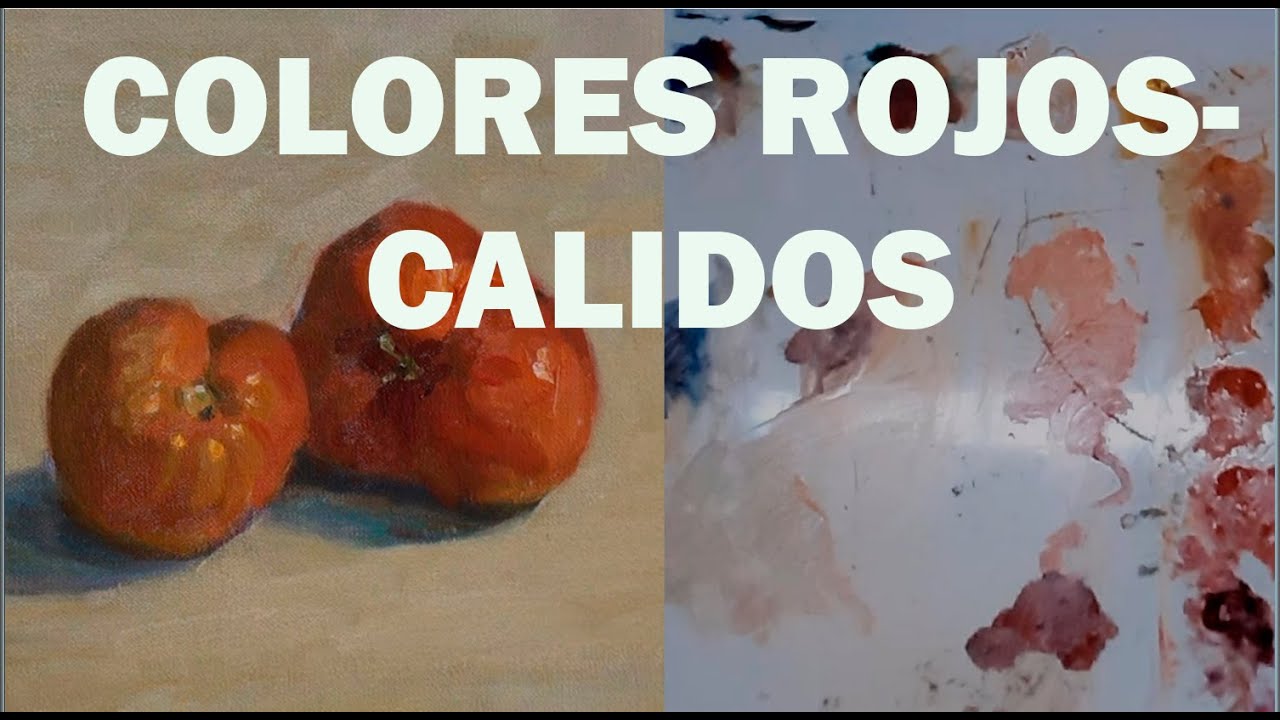 COMO HACER ROJOS CALIDOS.