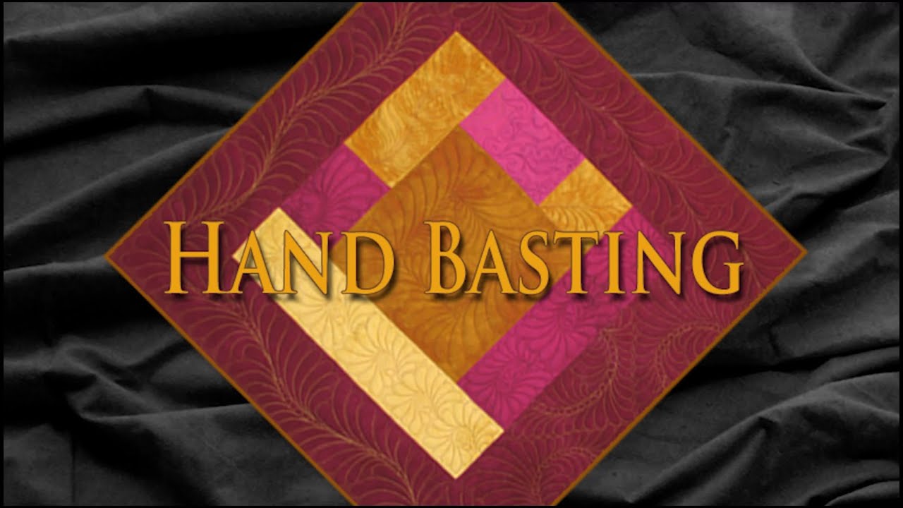 Sharon Schamber - Hand Basting