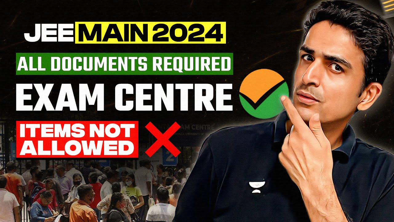 JEE 2024 Must Watch Before you go to Exam Center| Items not Allowed ❌ |All Documents📃for Exam Centre