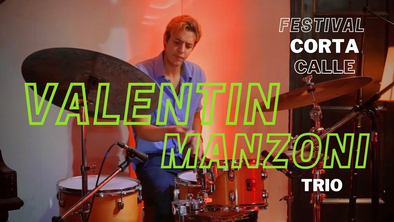 VALENTIN MANZONI TRIO en el Fesitval Cortacalle 2023