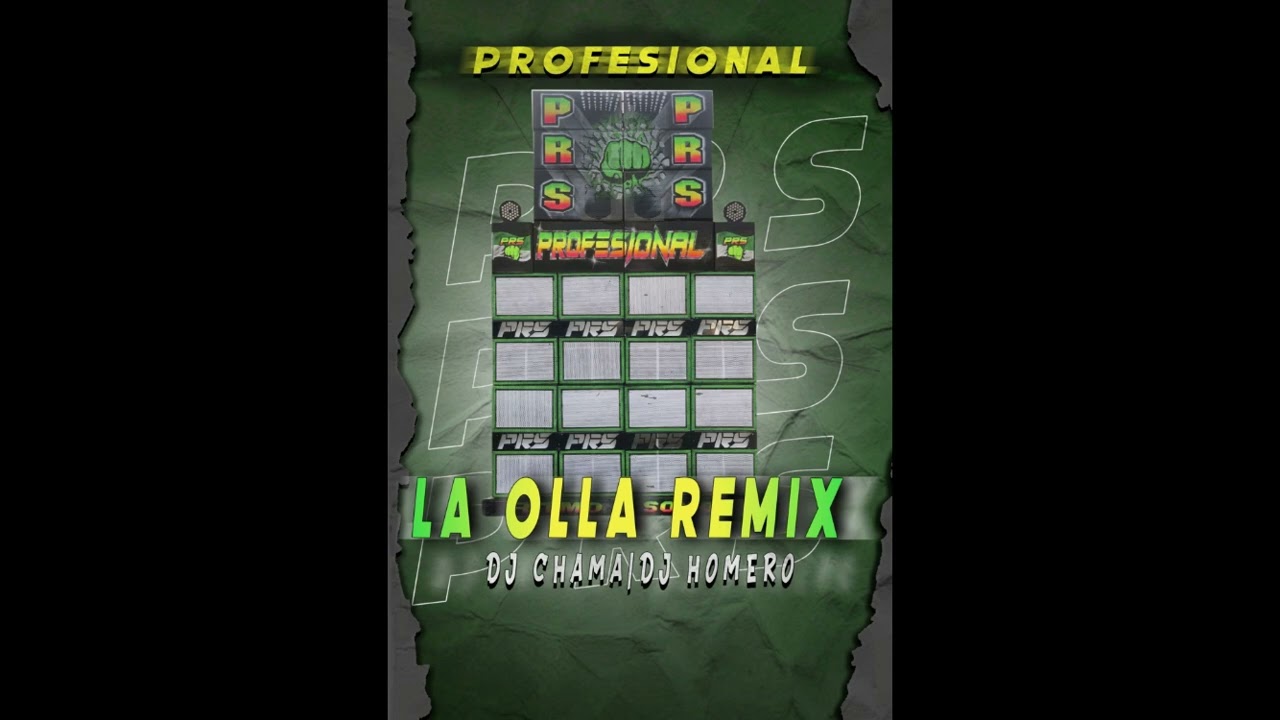 La Olla remix Homero ft Dj Chama
