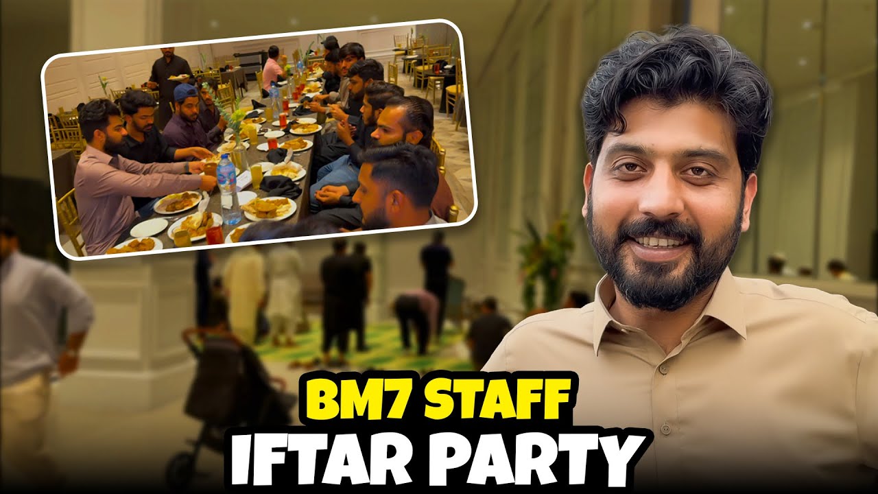 Iftar Party with Our BM7 Staff | Big Surprises Coming 😍| France Entry? | Bilal Marth