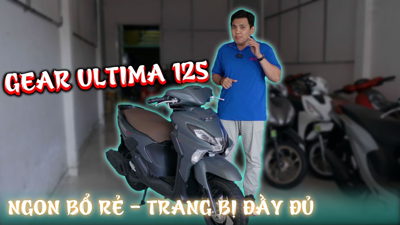 GEAR ULTIMA 125 - Công Nghệ Đầy Đủ Nhưng Lại Giá Rẻ ?