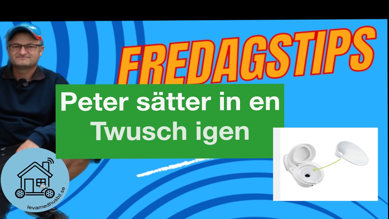 Peter fixar en  twusch  till toastolen även i den nya husbilen