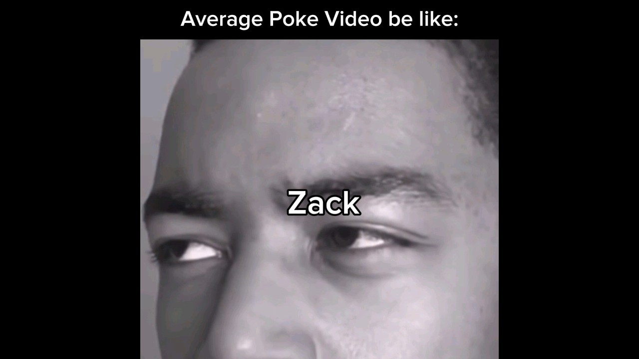 Average Poke Video be like: #robloxbloxburg #roblox #pokediger1 #vines #roleplayvideos #meme