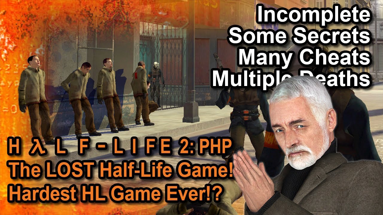 Half-Life 2: PHP - The Forgotten Half-Life Game! Full Walkthrough