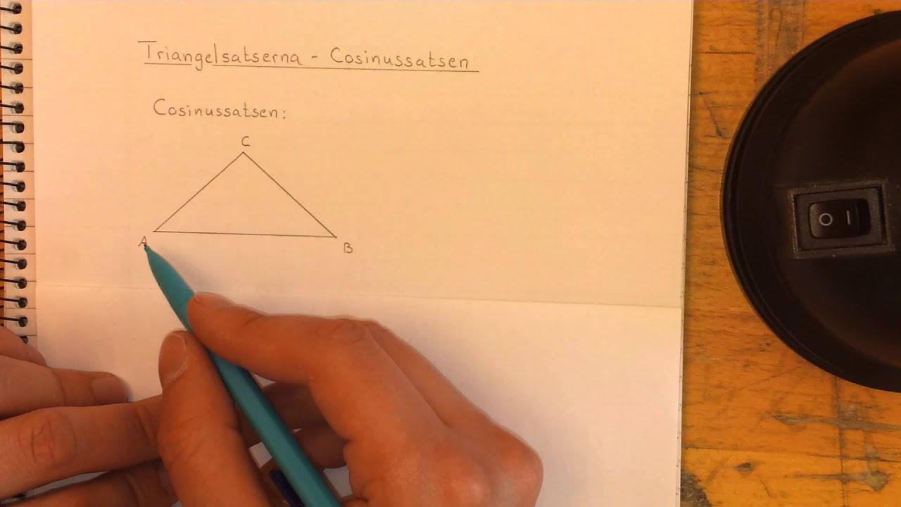 Ma3c Triangelsatserna - Cosinussatsen