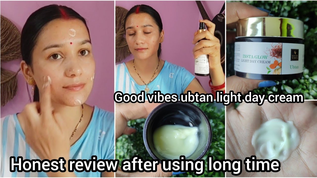 good vibes ubtan light day cream (honest review+demo)