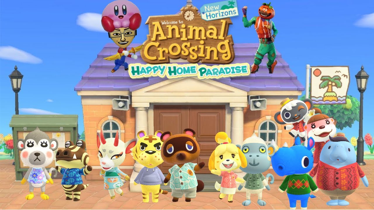 Animal Crossing: New Horizons and Happy Home Paradise