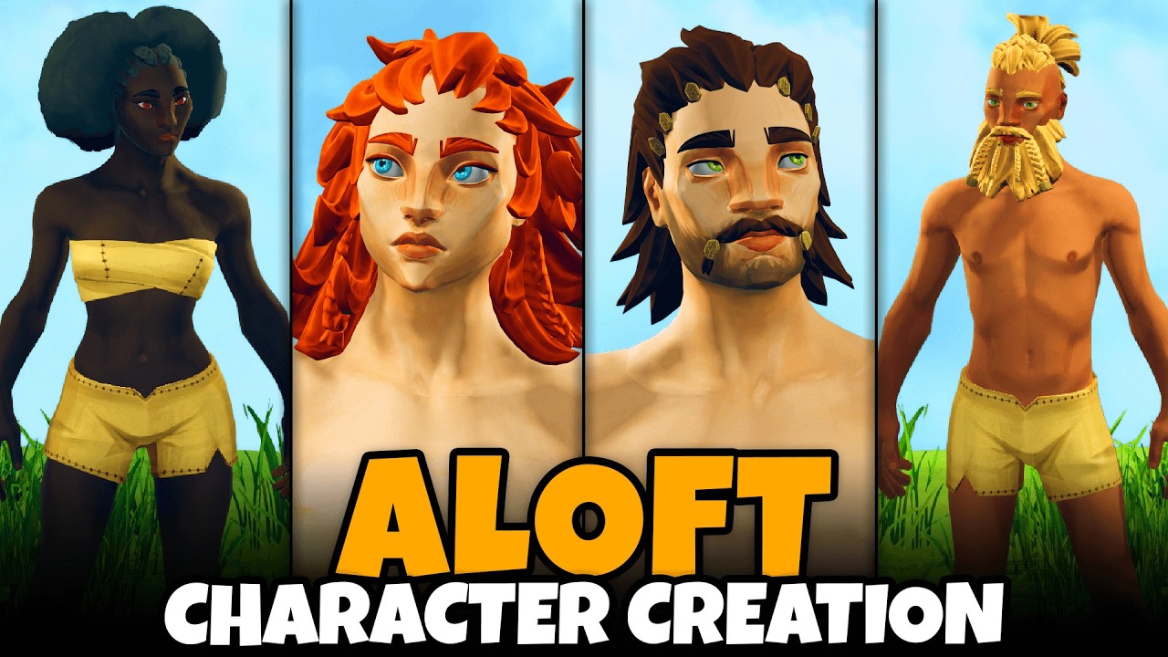 Aloft Character Creation (Male & Female, Full Customization, All Options, More!)