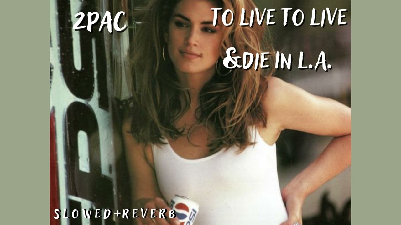 🖤2pac ⁓to live & die in l.a.🖤 (s l o w e d  + r e v e r b)🖤