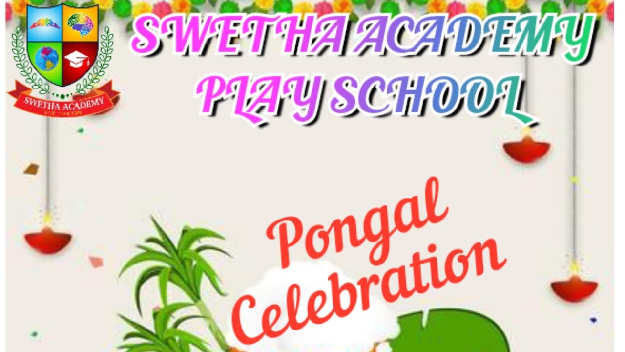 PONGAL CELEBRATION IN SWETHA ACADEMY PLAY SCHOOL 🌅🌅🌅🌅