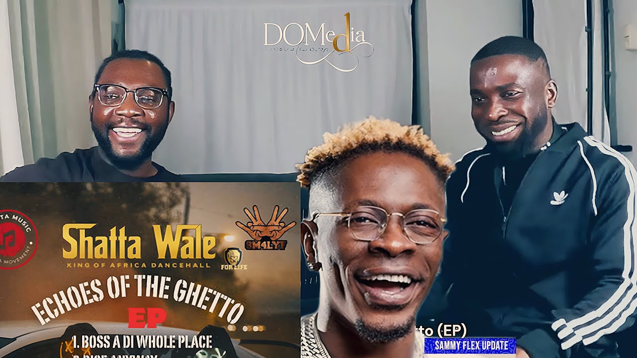 Shatta Wale - Echoes Of The Ghetto (EP) || Podcast with SM Wale Jnr & Derrick Osei