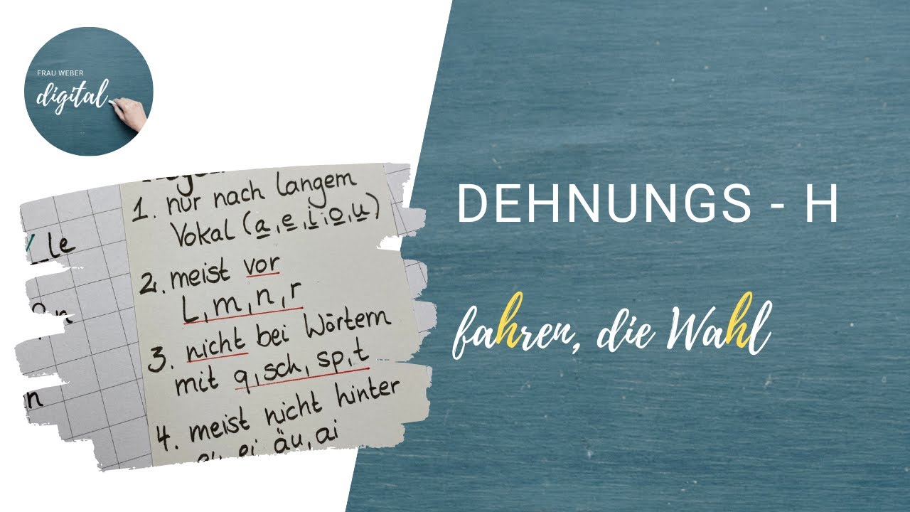 Dehnungs h - die wichtigsten Regeln schnell erklärt