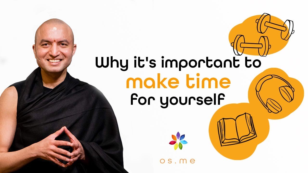 Why it's important to make time for yourself - Om Swami [English]