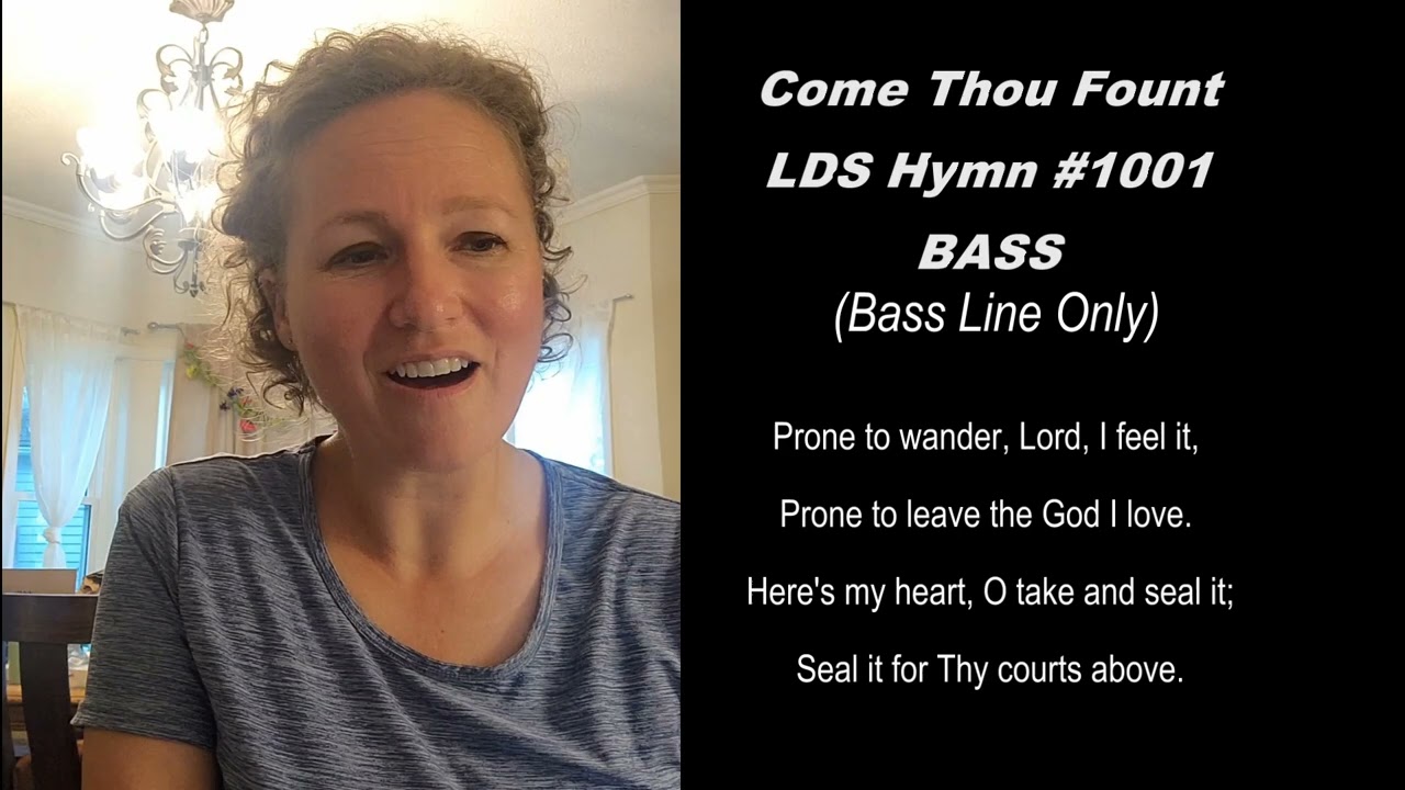 Come Thou Fount of Every Blessing BASS (LDS Hymn #1001) Sing With Rachael