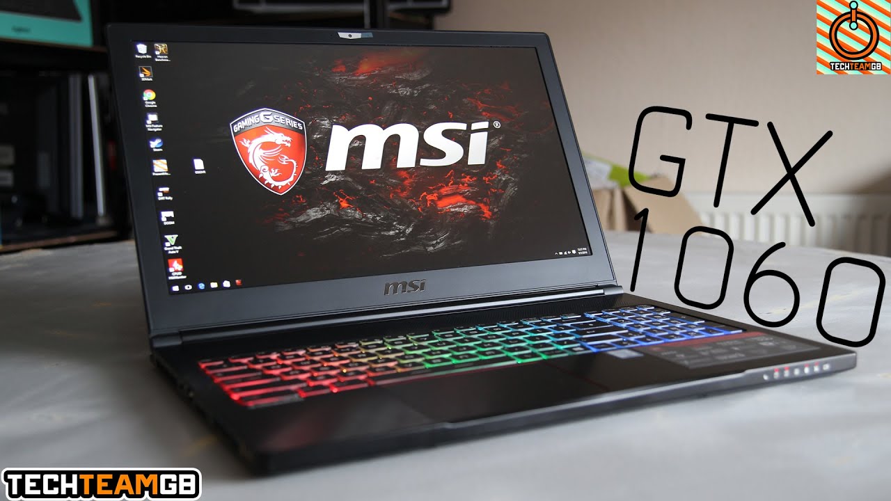 MSI GS63VR Laptop Review