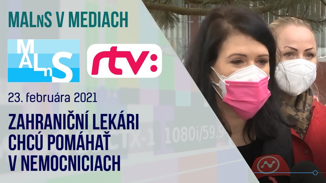 MALnS v RTVS, Zahraničn&iacute; lek&aacute;ri chc&uacute; pom&aacute;hať v nemocniciach