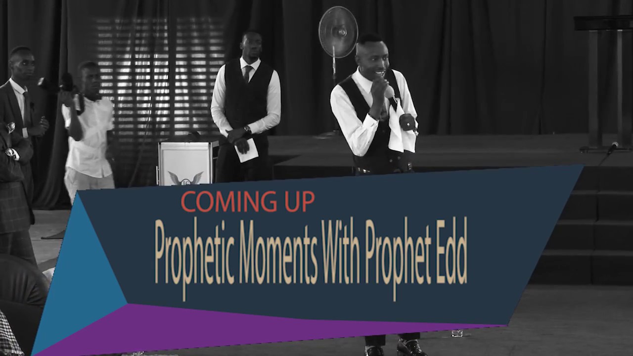 Prophet Edd Branson Prophetic Moments