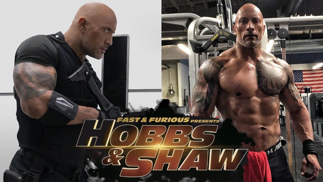 The Rock | Hobbs and Shaw Workout and Diet 2019