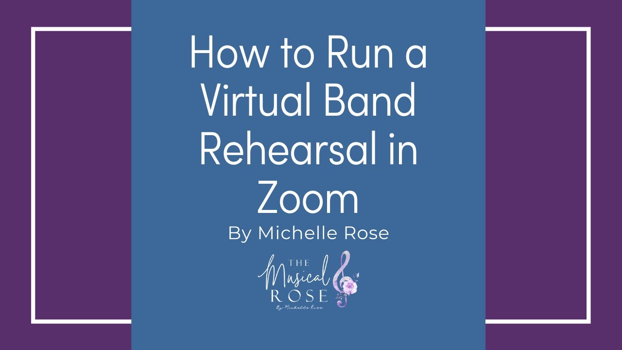 How To Have a Virtual Band Rehearsal