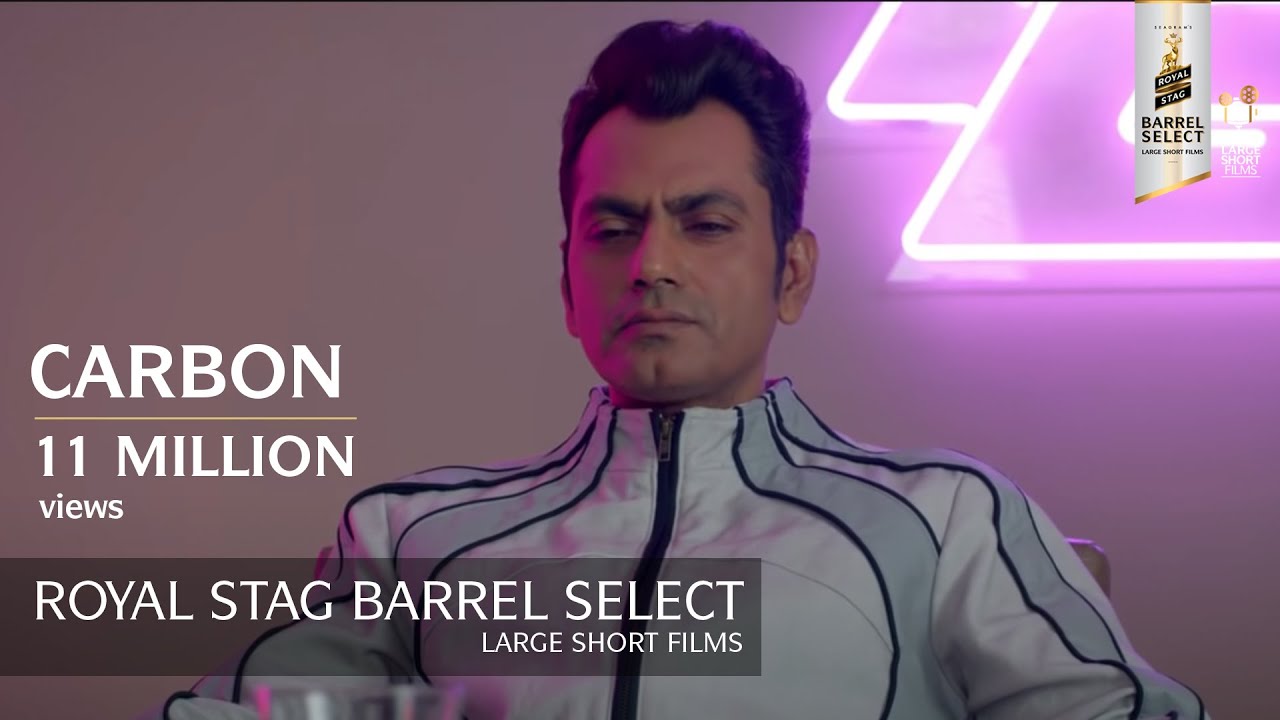Carbon | Nawazuddin Siddiqui, Jackky Bhagnani, Prachi I Royal Stag Barrel Select Shorts