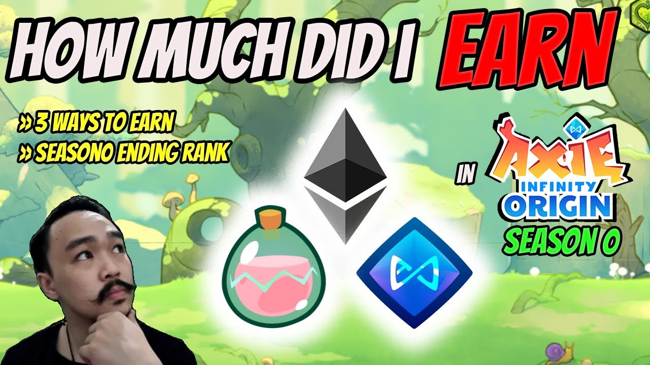 My Season 0 Earnings - Axie Infinity Origin