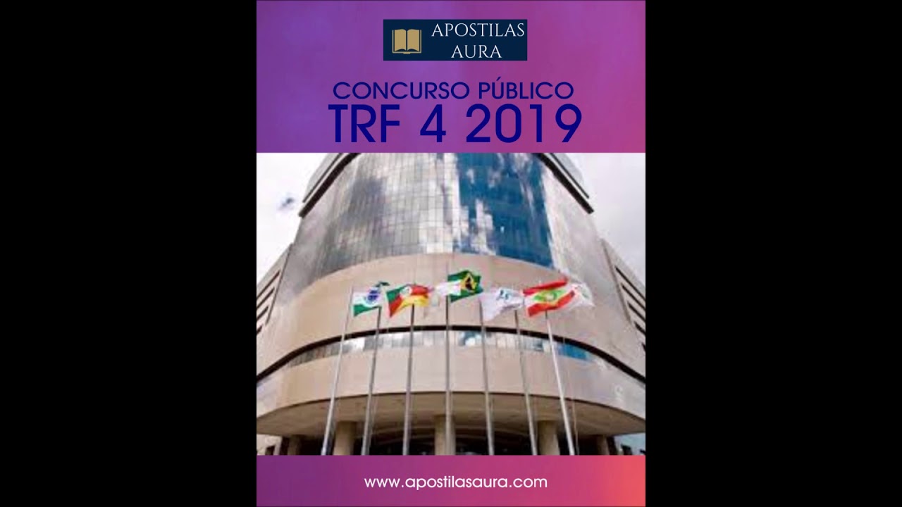 Apostila TRF 4 2019 T&eacute;cnico Judici&aacute;rio Seguran&ccedil;a e Transporte - edital publicado
