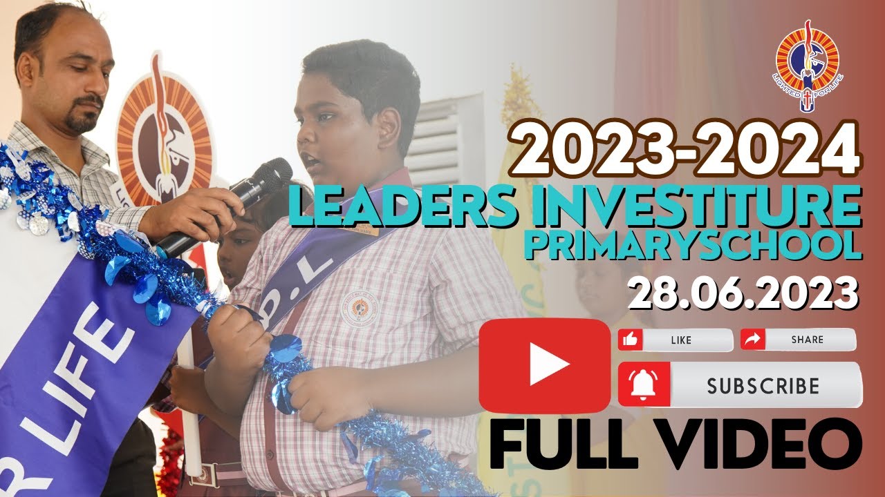 PRIMARY LEADERS INVESTITURE | FULL VIDEO | DONBOSCO Srinivasa Nagar | 28TH JUNE 2023.
