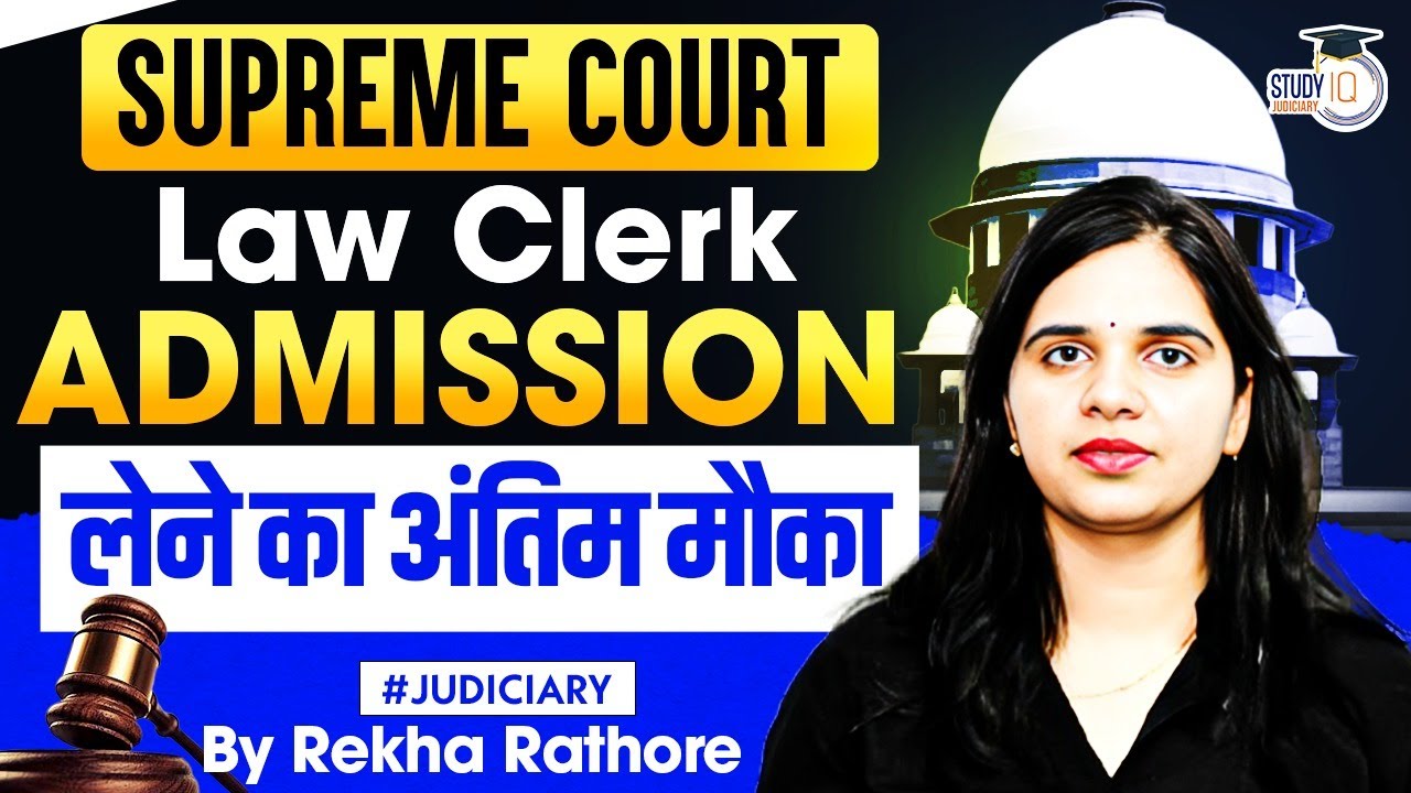 Supreme Court Law clerk exam date 7th march | prepare for sc law clerk | Syllabus and strategy