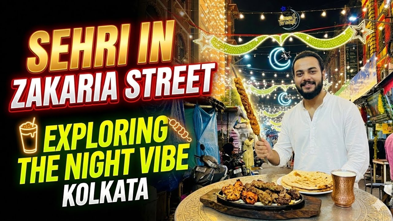 Zakaria Street at 3 AM: Exploring Kolkata's Night Vibe 🌃 | Best Sehri In Kolkata | 