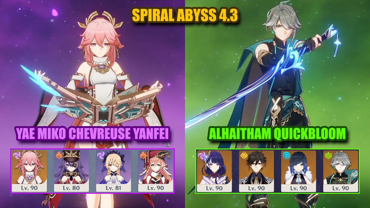 Yae Miko Chevreuse Yanfei & C0 Alhaitham Quickbloom | Spiral Abyss 4.3 | Genshin Impact