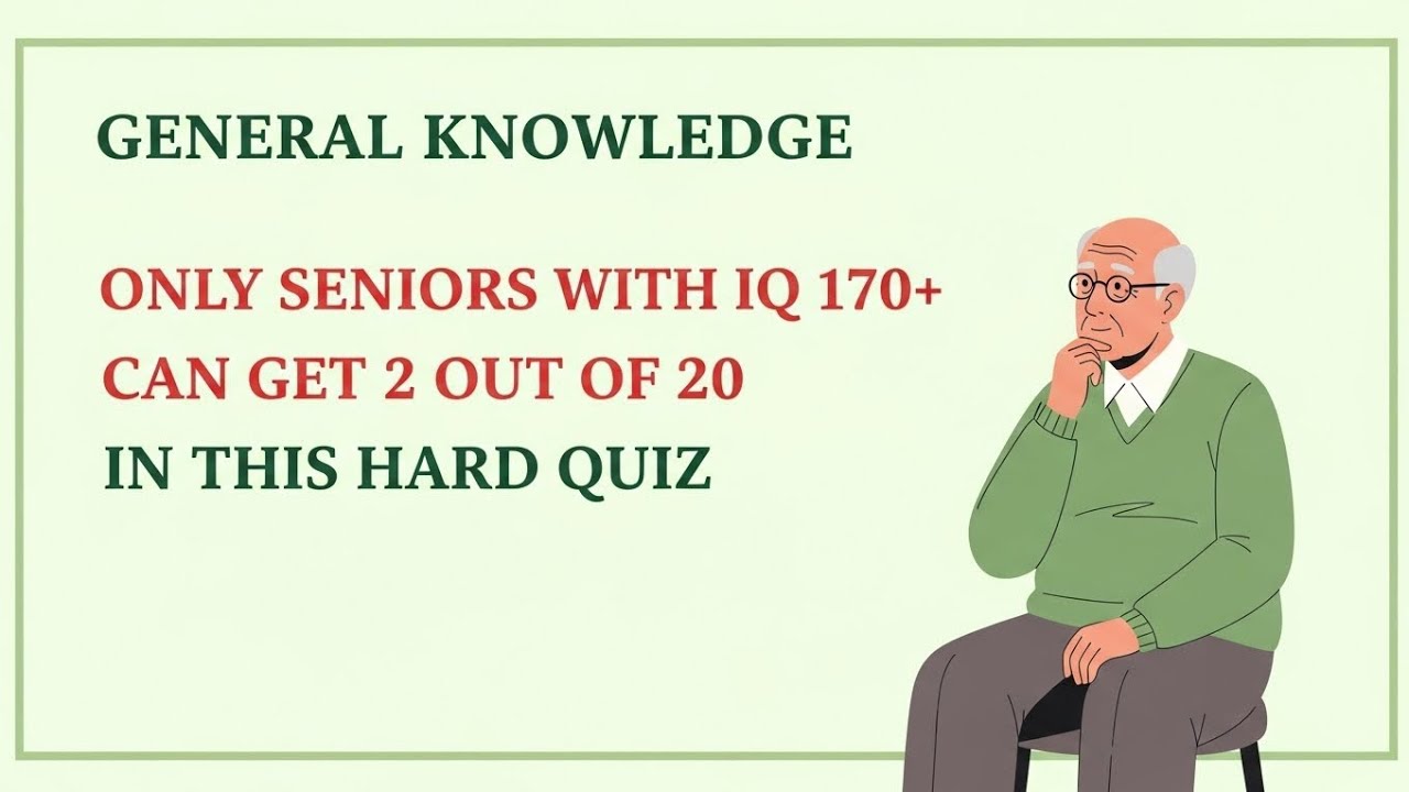 Only Seniors With IQ 170+ Can Score 2 Out of 20 | Hard General Knowledge Quiz