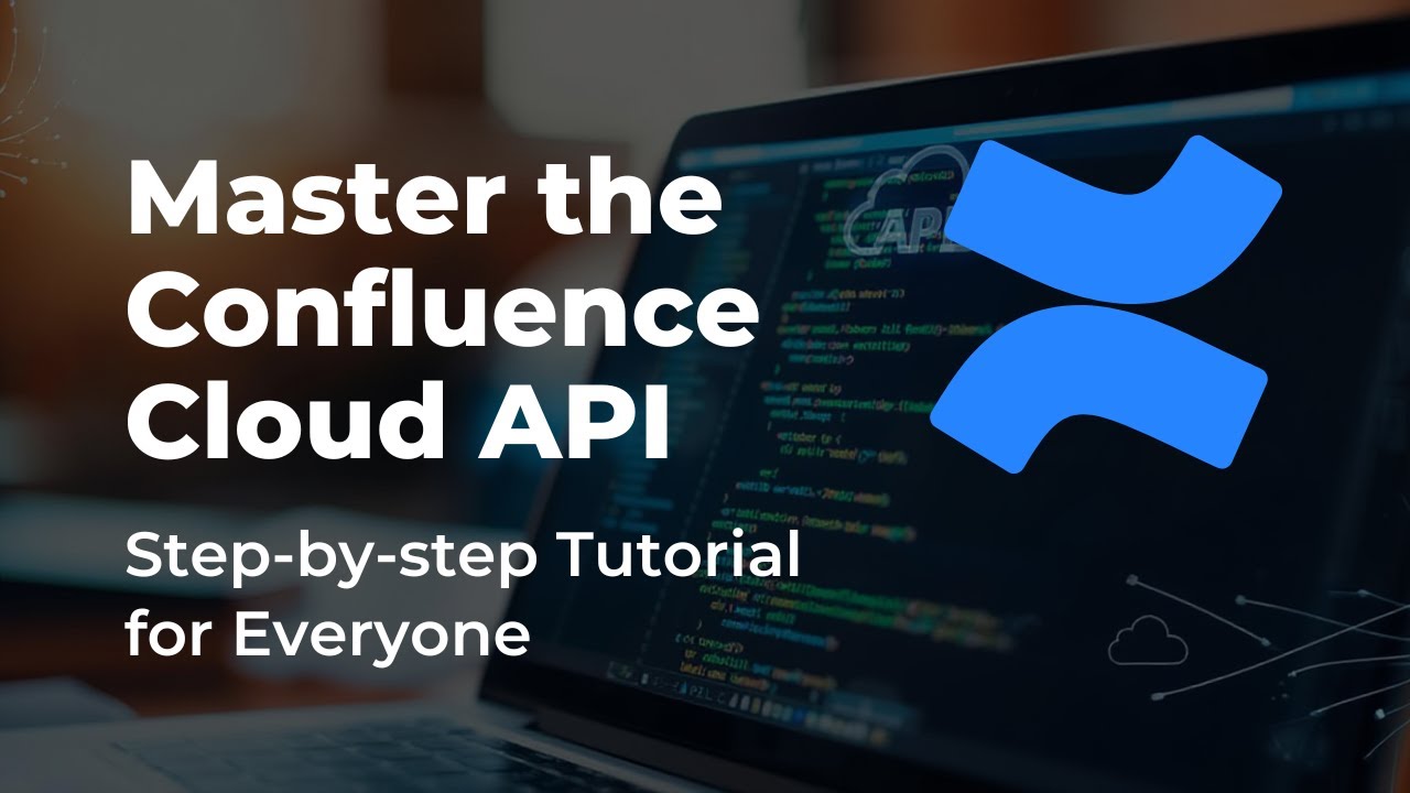 Confluence Cloud API &mdash; полное руководство