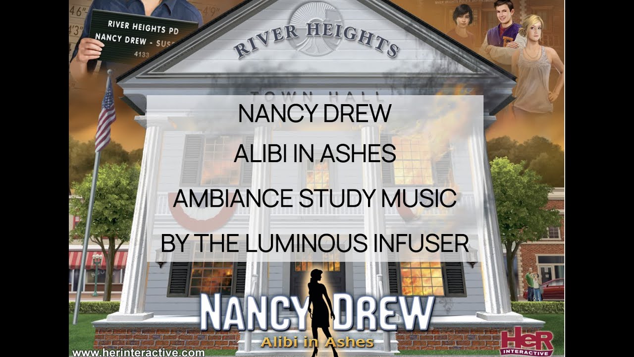 Nancy Drew Games Alibi in Ashes *Extended Edition* Ambiance Study & Work Music