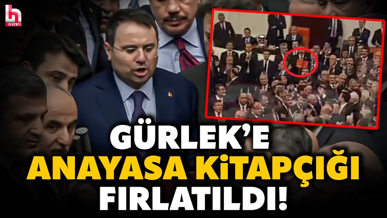 MECLİS SAVAŞ ALANINA DÖNDÜ! Yemin ettiği esnada Akın Gürlek'e Anayasa kitapçığı fırlatıldı!
