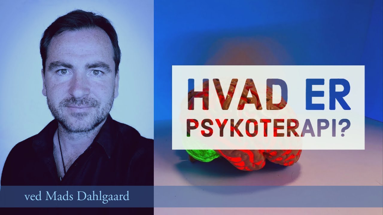 Hvad er psykoterapi?