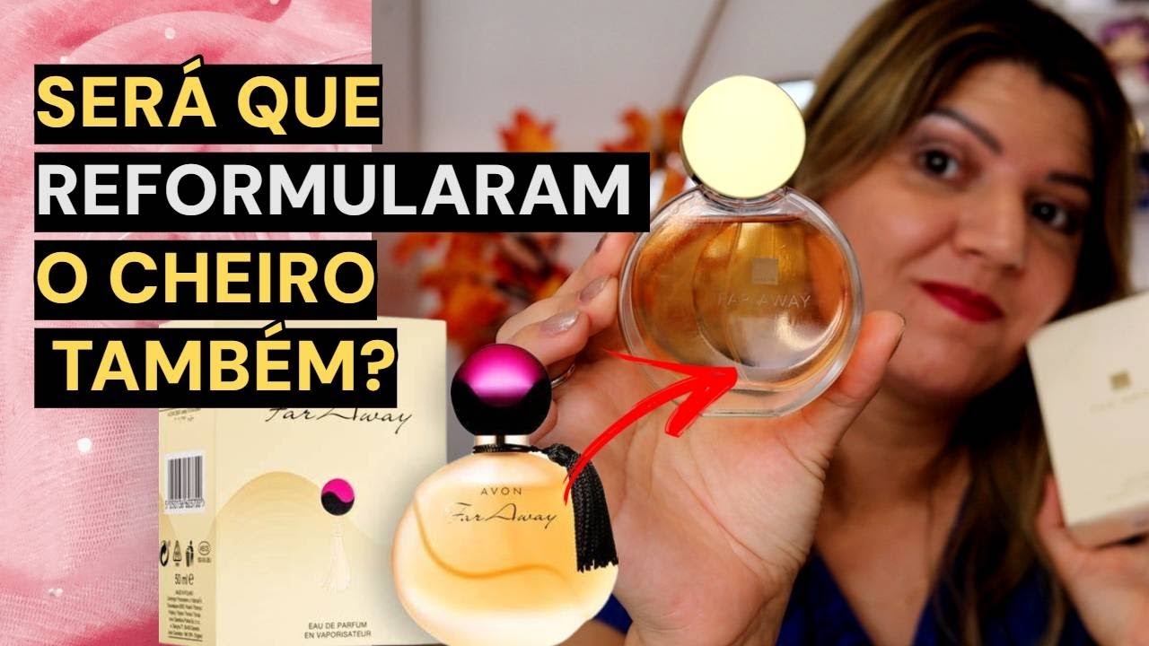 FAR AWAY DA ANON NO NOVO FRASCO SERÁ QUE FOI REFORMULADO TAMBÉM?