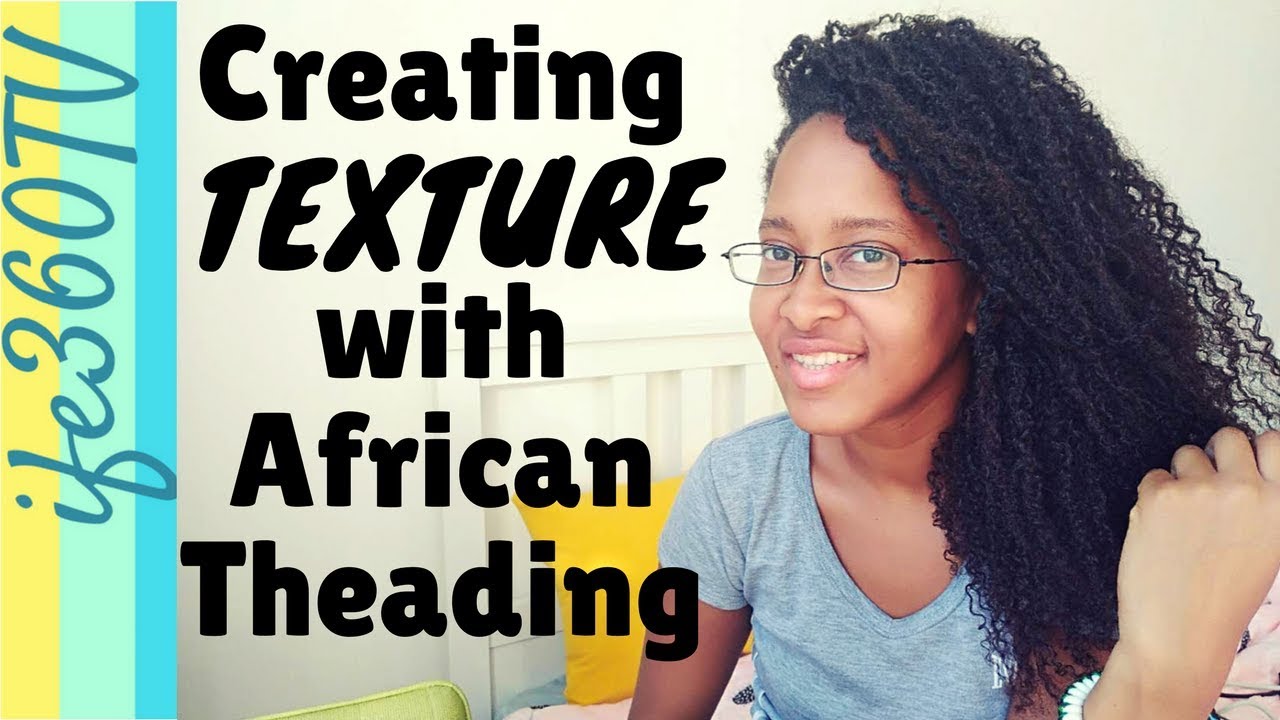 AFRICAN THREADING Natural Hair to STRETCH HAIR in Twists