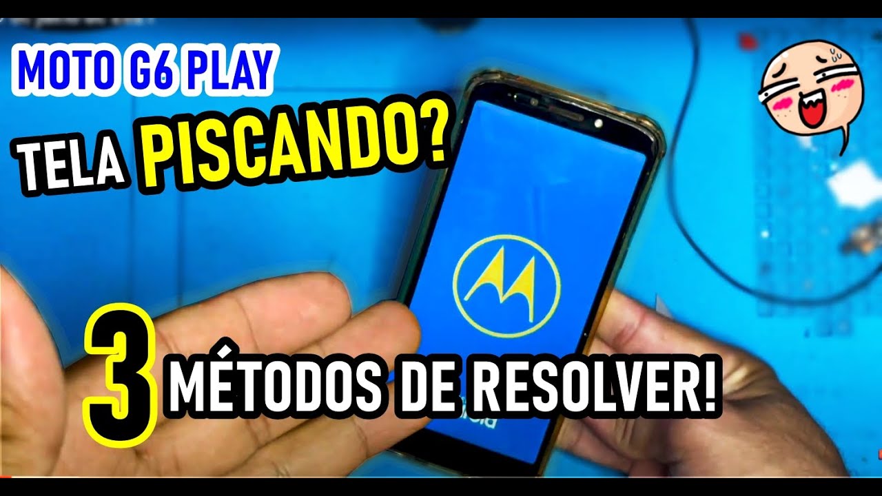 CELULAR MOTOROLA TELA PISCANDO? 3 METODOS DE RESOLVER! MOTO G6 PLAY, MOTO G6PLUS RESOLVIDO.