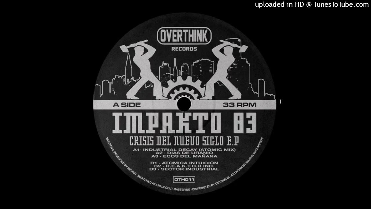Impakto 83 - Industrial Decay (Atomic Mix) [OTH011]