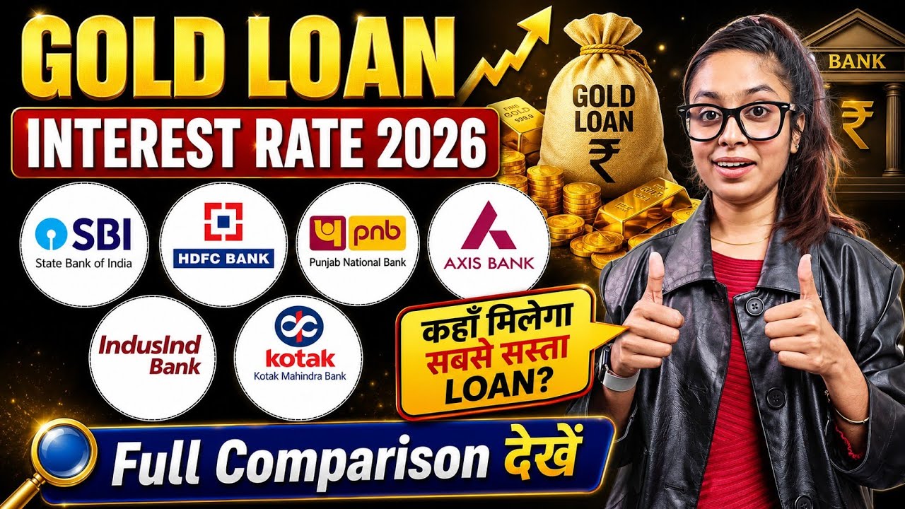 Gold Loan Interest Rate 2026 | SBI vs HDFC vs PNB vs Axis vs Kotak Bank Comparison