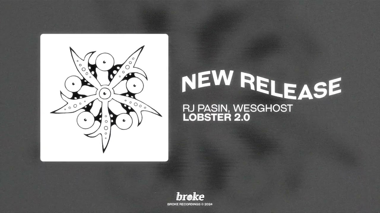 RJ Pasin, WesGhost - Lobster 2.0