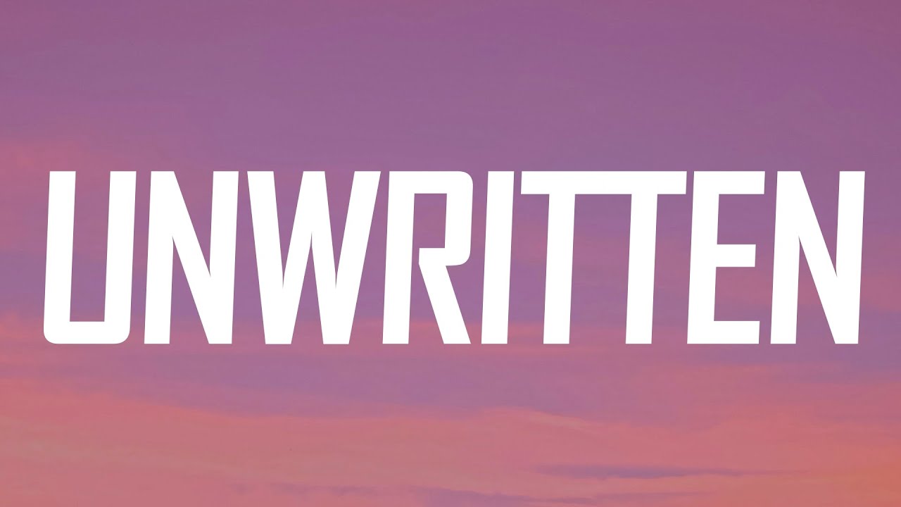 Natasha Bedingfield - Unwritten (Lyrics)