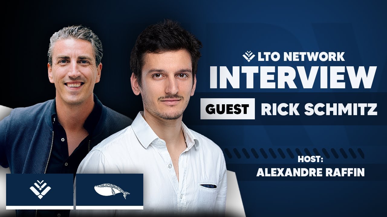LTO Network Interview - Hybrid Blockchain for Businesses | Rick Schmitz - Alexandre Raffin