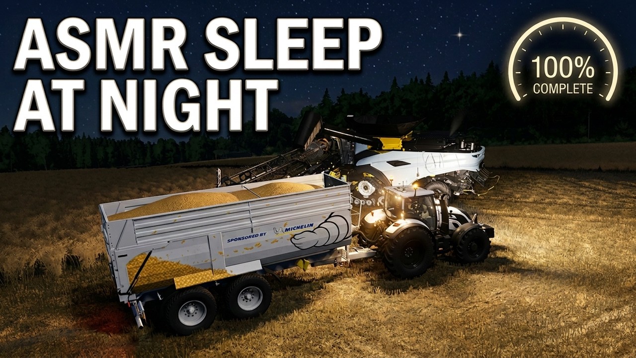 Sleep,Relax with FS25 Night Harvesting ASMR – Crickets, Wind & Tractor Sounds | No Commentary