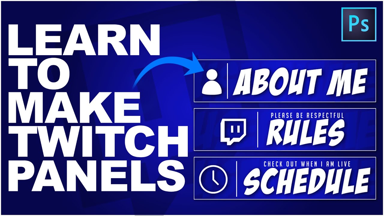 How to Make Twitch Panels using Photoshop!