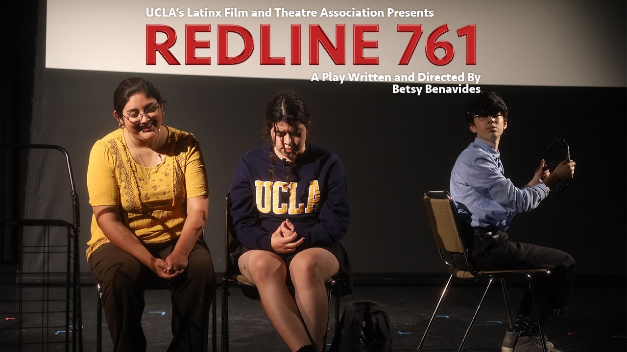Redline 761 - Night of Cultura 2022 (UCLA'S Latinx Film and Theatre Association)