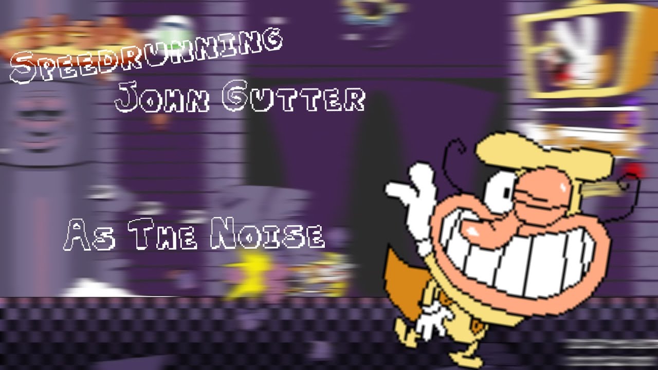 Speedrunning John Gutter (Again)